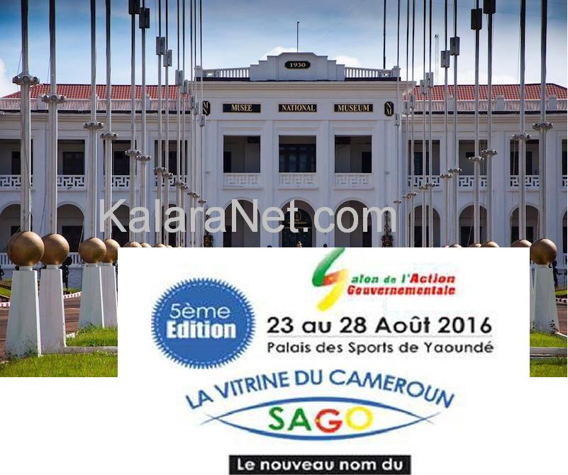 Pour l'édition de cette année SAGO devient "SAGO-La vitrine du Cameroun" – KalaraNet.com – Août 2016