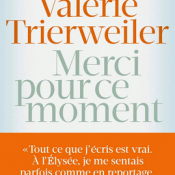 Merci pour ce moment - Valérie Trierweiler - Kalaranet.com - 2014